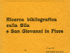 Ricerca bibliografica sulla Sila e San Giovanni in Fiore(1976)